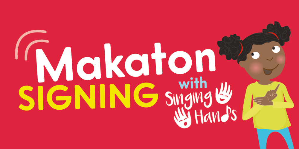 Makaton signing with Singing Hands