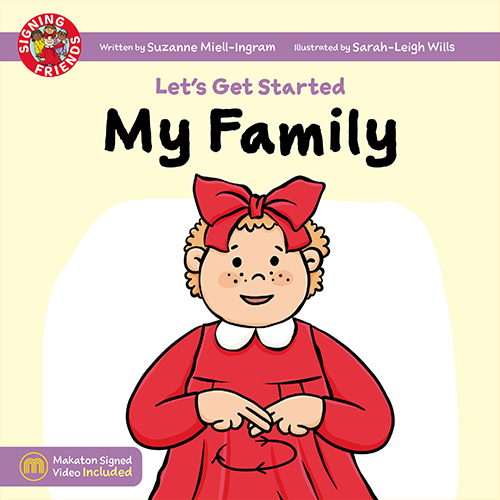 Signing Friends: My Family