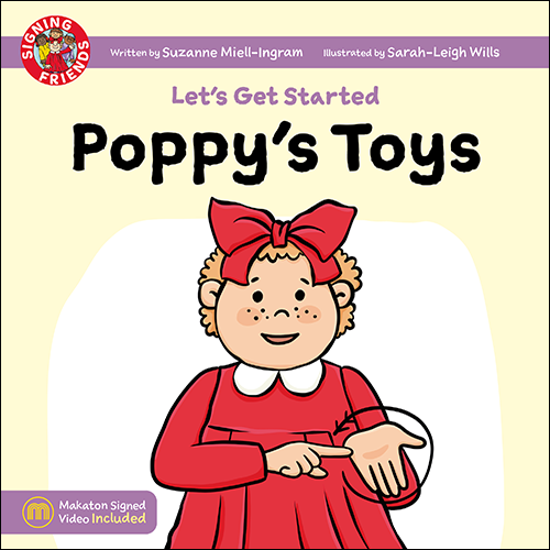 Signing Friends: Poppy's Toys