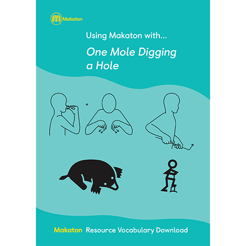 Using Makaton with One Mole Digging a Hole (PDF file)