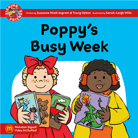 Signing  Friends: Poppy's Busy Week