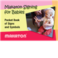 Makaton Signing For Babies Pocket Book of Signs and Symbols
